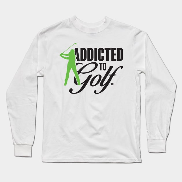 Addicted to golf Long Sleeve T-Shirt by nektarinchen